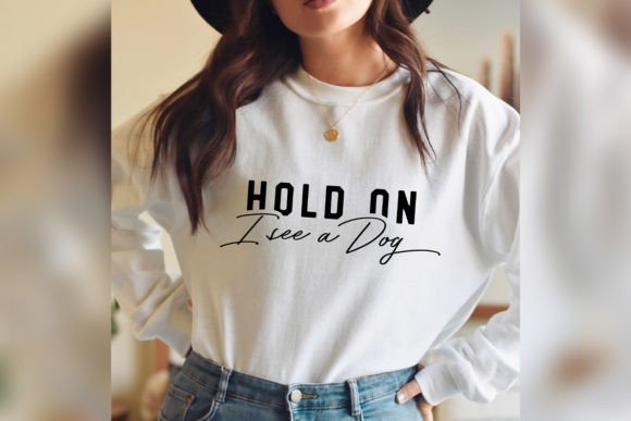 Hold on I See a Dog Svg: A Designer Review
