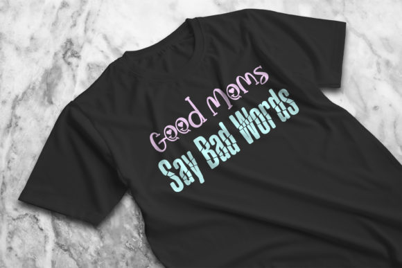 Mothers Day Gift Good Moms Say Bad Words Review