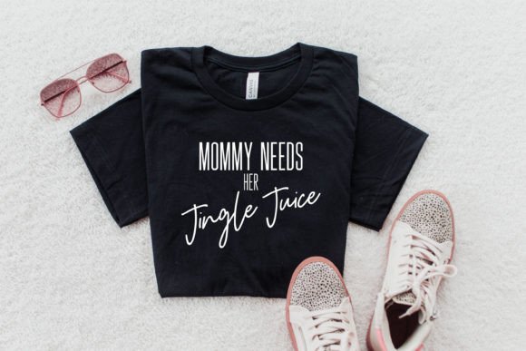 Review: Mommy Needs Her Jingle Juice Svg Funny