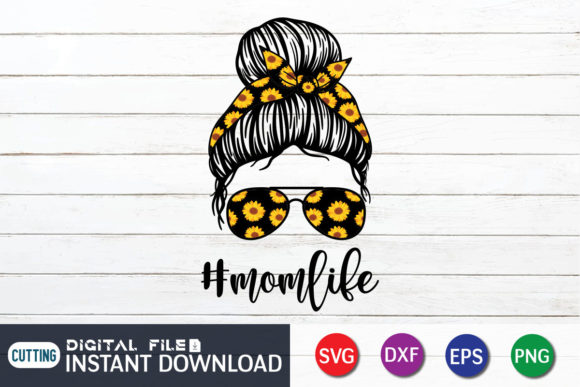 Sunflower Mom Life Messy Bun Funny Review