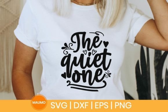 The Quiet One, Funny Friends Svg Quote Review